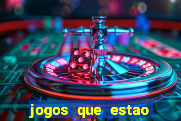 jogos que estao pagando agora